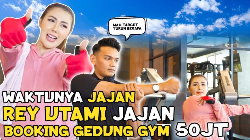 VIRAL! Rey Utami Membooking Gym Mewah Seharga 50 Juta Rupiah!