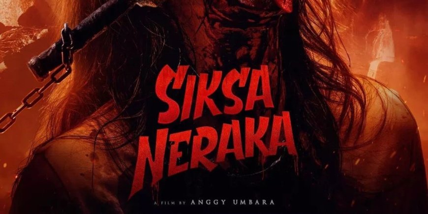 Film "Siksa Neraka" Siap Gemparkan Bioskop Indonesia Mulai 14 Desember 2023 dengan Visualisasi Neraka yang Menggelegar