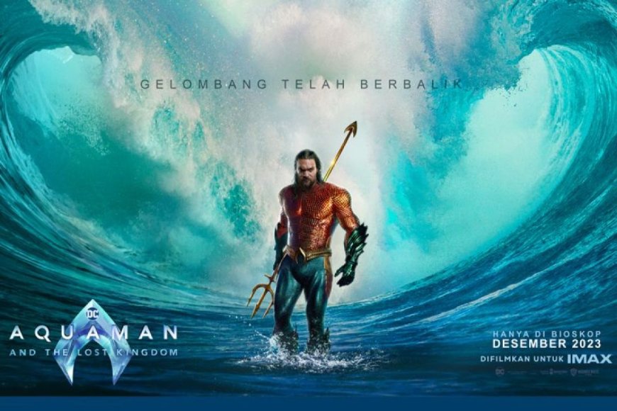 Membongkar Fakta-Fakta Menarik di Balik Adegan Bawah Air "Aquaman and the Lost Kingdom"