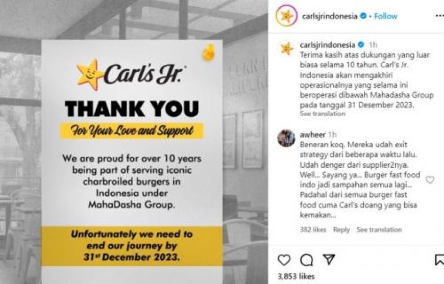 Tutup di Indonesia Setelah 10 Tahun, Carl's Jr Ucapkan Selamat Tinggal