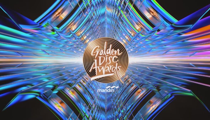 Golden Disc Awards Jakarta 2024: Line Up, Jadwal Penukaran Tiket, Open Gate hingga Shuttle Bus